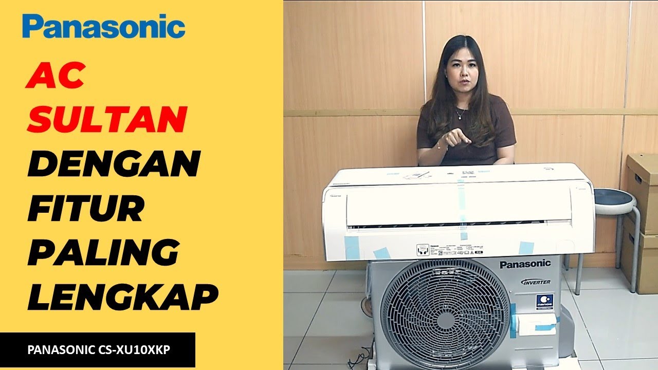 UNBOXING DAN REVIEW PANASONIC CS-XU10XKP AC SPLIT 1PK PREMIUM INVERTER - CICI REVIEW #51
