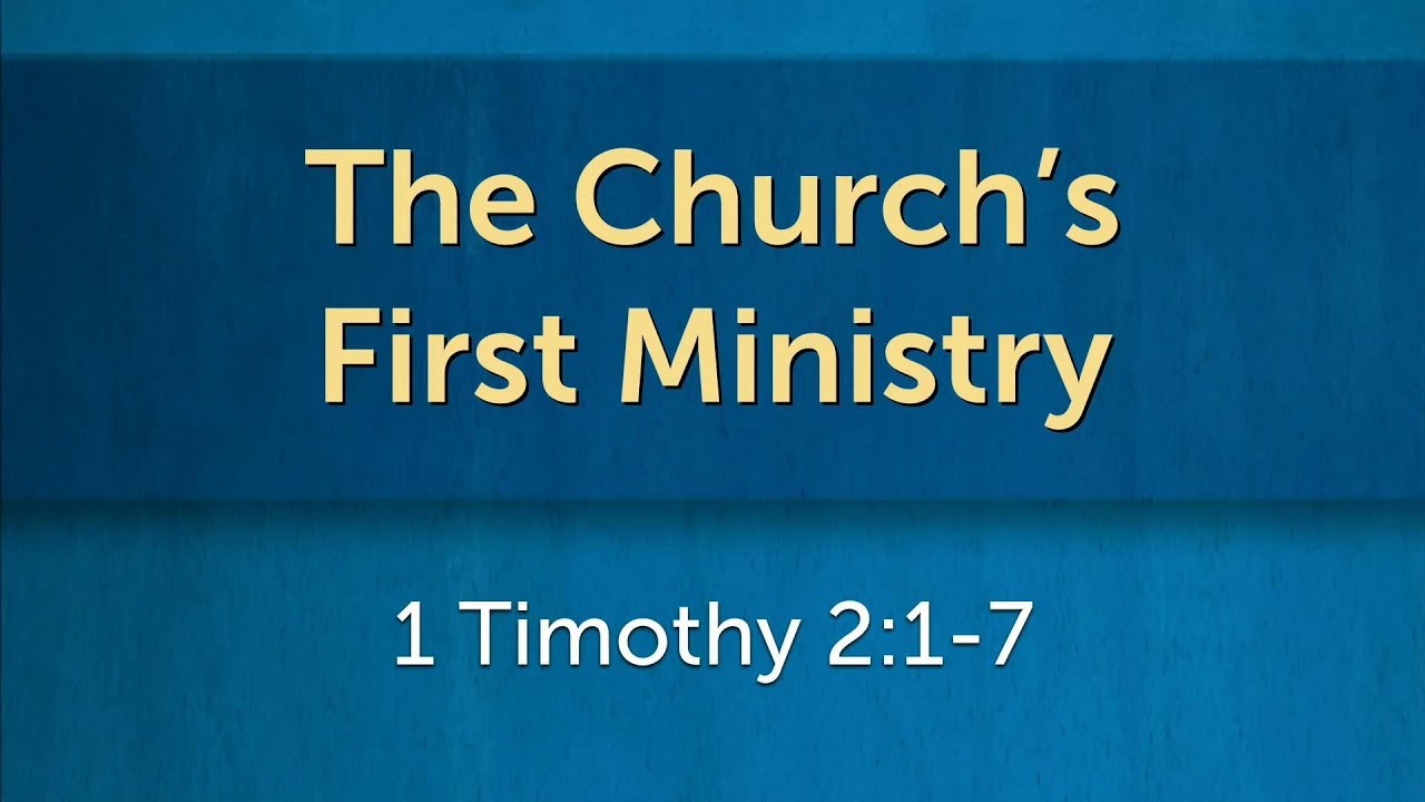 The Church's First Ministry