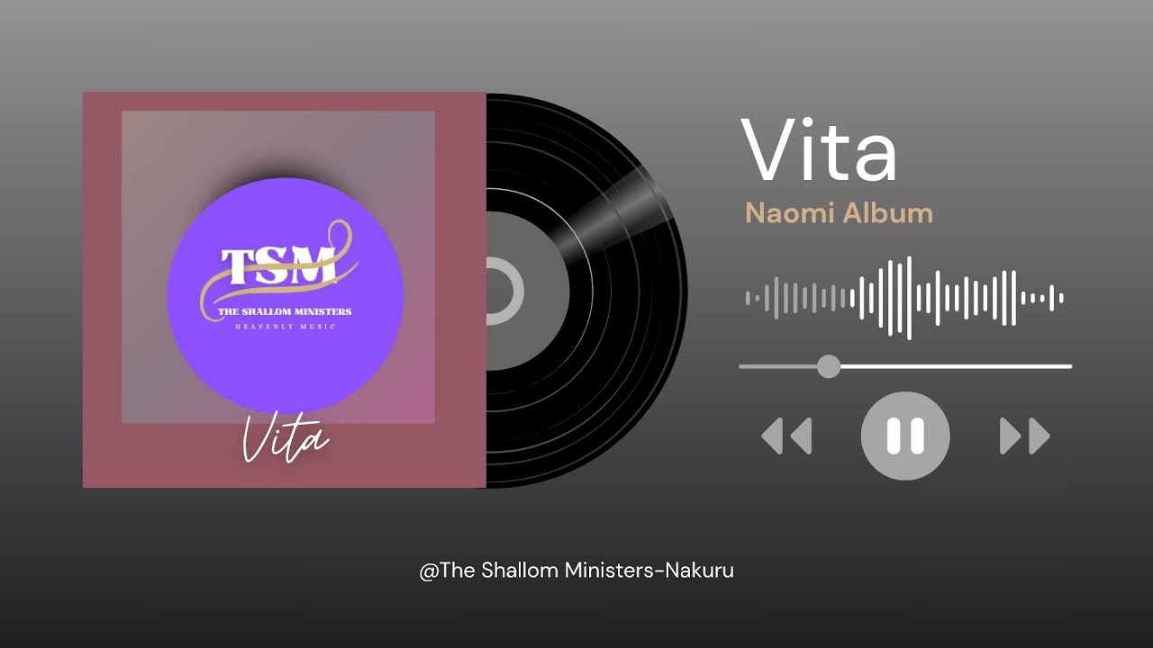 Vita By The Shalom Ministers-Nakuru