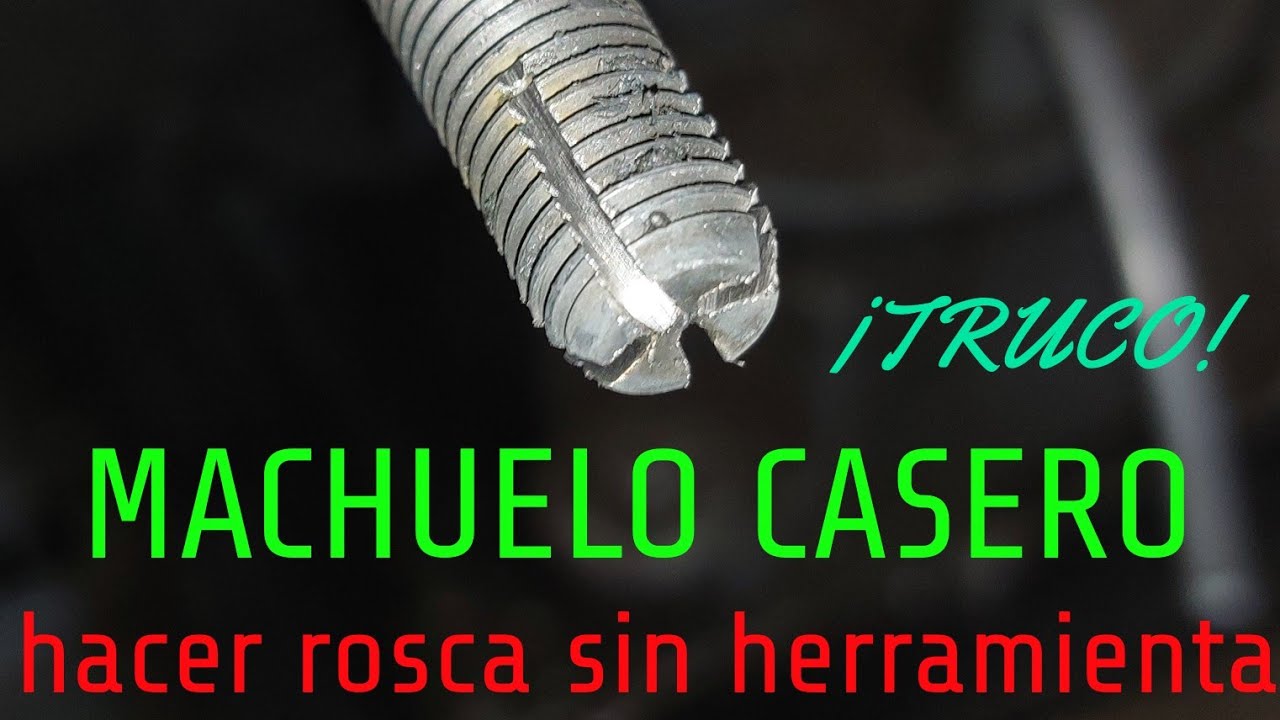 COMO HACER ROSCA SIN MACHUELO ¡¡TRUCO!!