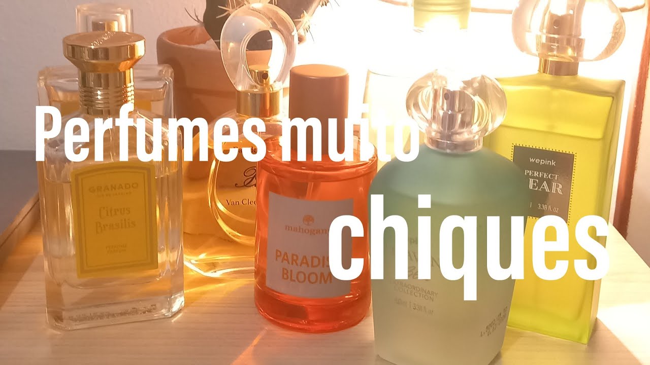 Perfumes muito finos & Chiques!