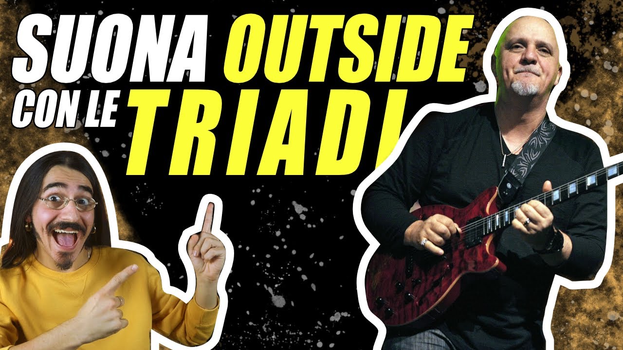 Improvvisazione Chitarra Elettrica: SUPERLOCRIA e TRIADI per suonare OUTSIDE!
