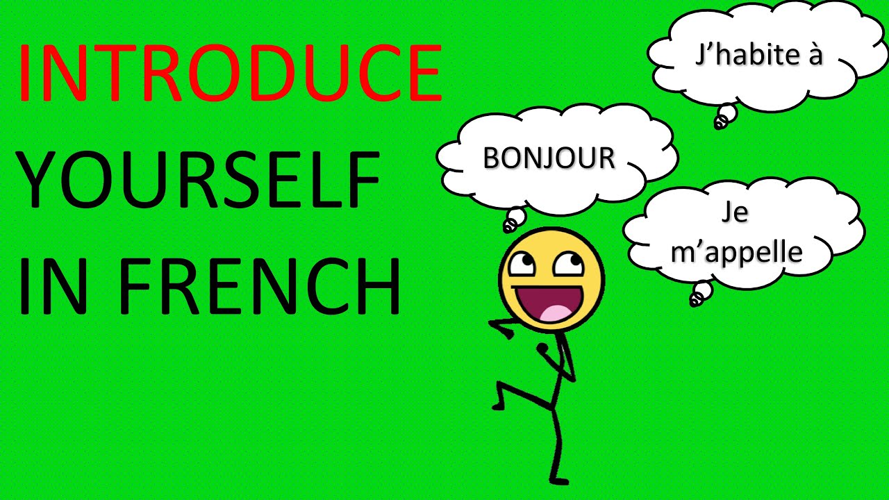 How to Introduce Yourself in French for Beginners