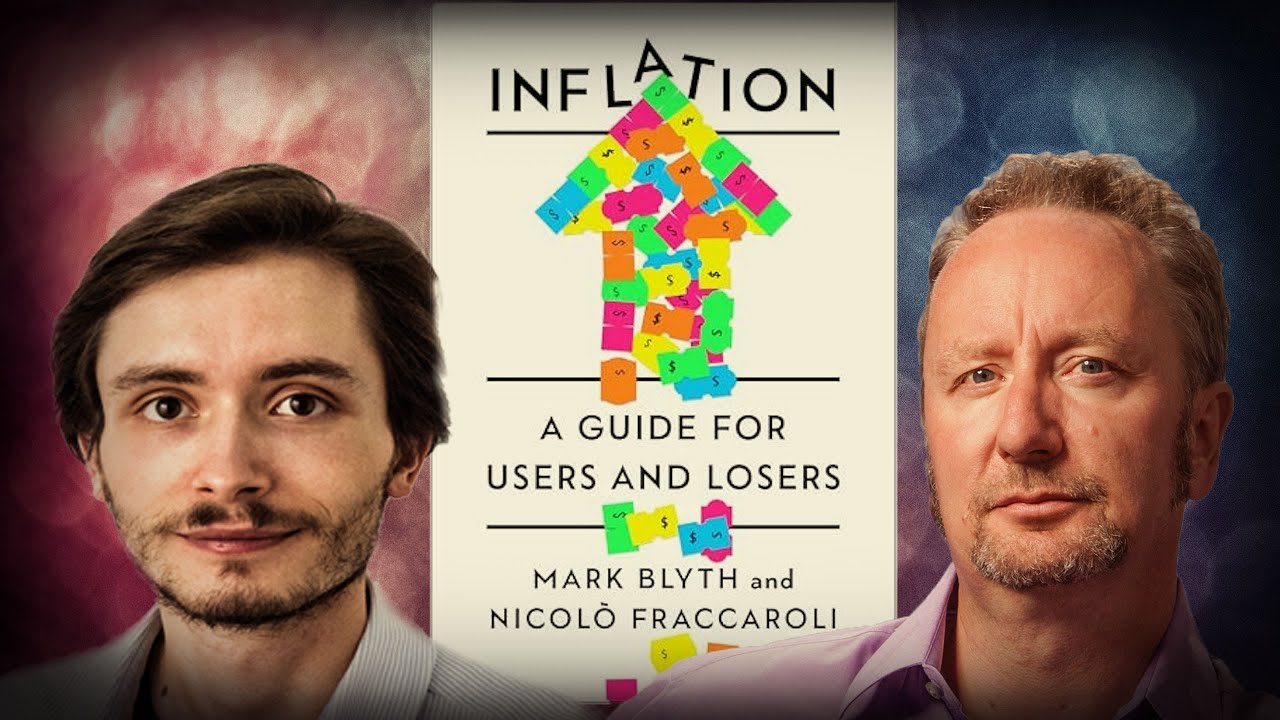 #1150 Mark Blyth - Inflation: A Guide for Users and Losers