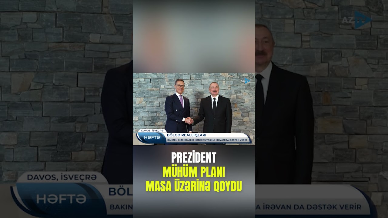 Prezident İlham Əliyev m&uuml;h&uuml;m planı masa &uuml;zərinə qoydu: regionun taleyini dəyişəcək addımlar atılır