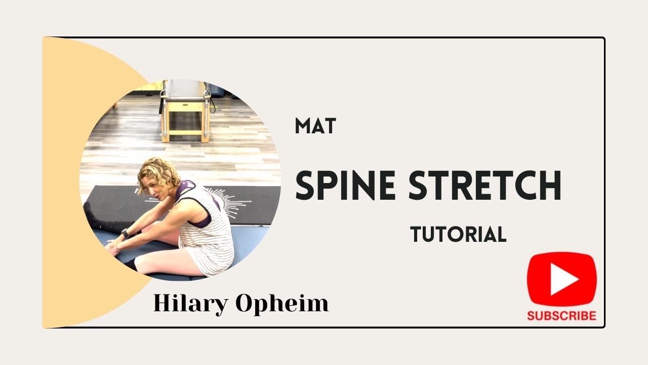 Spine Stretch - Pilates mat