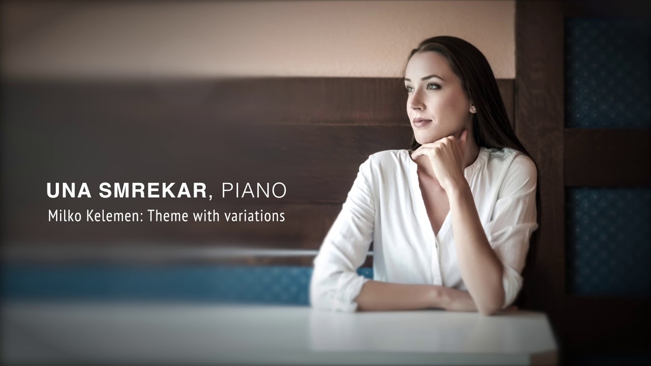 Una Smrekar- Kelemen Theme with Variations (audio)