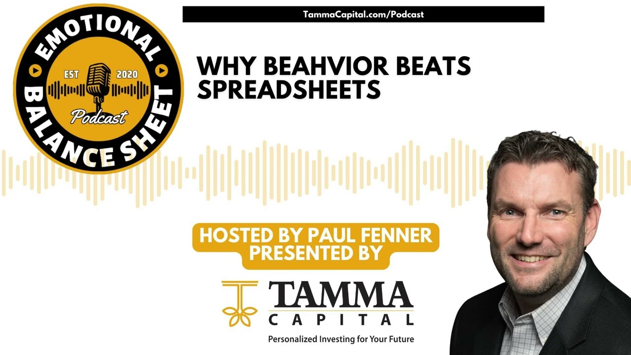 Why Behavior Beats Spreadsheets