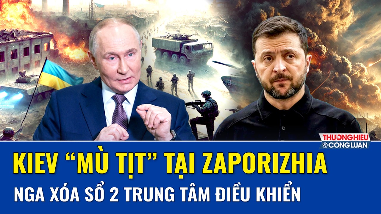 Thời sự Quốc tế sáng 17/2: Nga đánh sập “mắt thần” UAV, bẻ gãy khả năng phản công của Ukraine