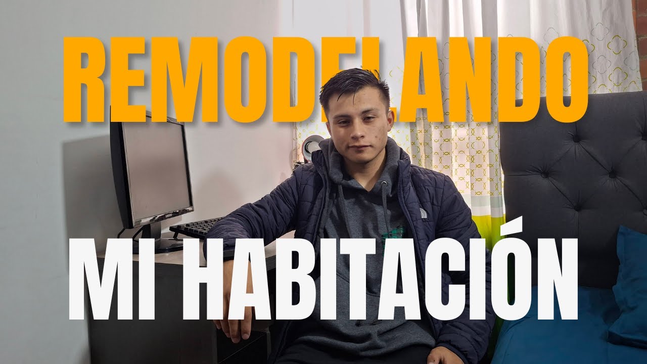 🔨REMODELANDO MI HABITACI&Oacute;N #1 | Agust&iacute;n Mateo