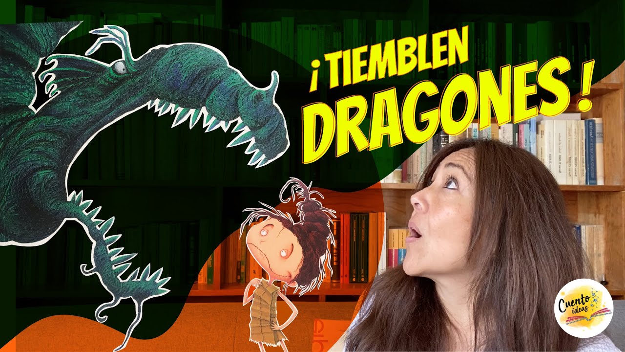 Cuento infantil - ¡TIEMBLEN DRAGONES! - Actividades para realizar después del cuento.