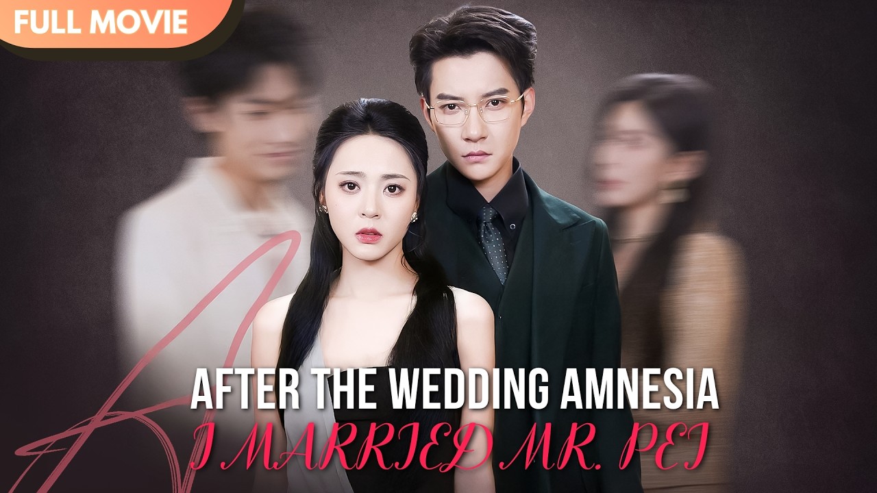 [ENG  SUB] I Lost My Memory at My Wedding&hellip; and Married the Man Who Protected Me | Full #cdrama