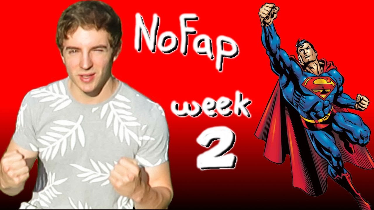 My NoFap Experience - Proof That it Works - Week 2