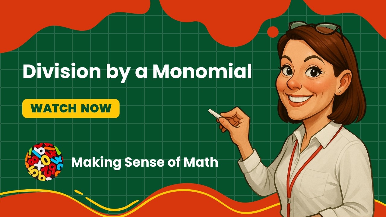 Division by a Monomial