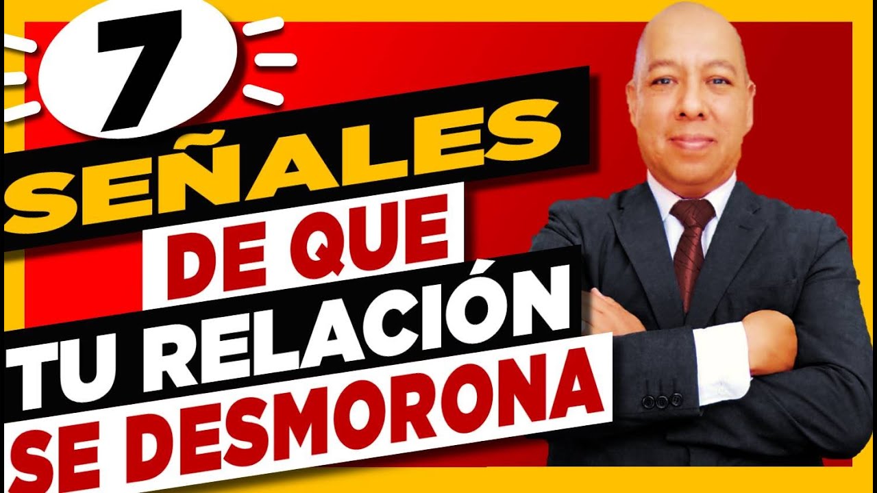👉 7 SEÑALES De Que Tu RELACION DE PAREJA Se Está Desmoronando  | MAESTRO LUIS GARCIA