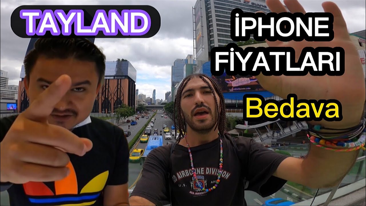Tayland’da Telefon Fiyatları, AVM Fiyatları!! Telefonlar Yarı Yarıya   !!