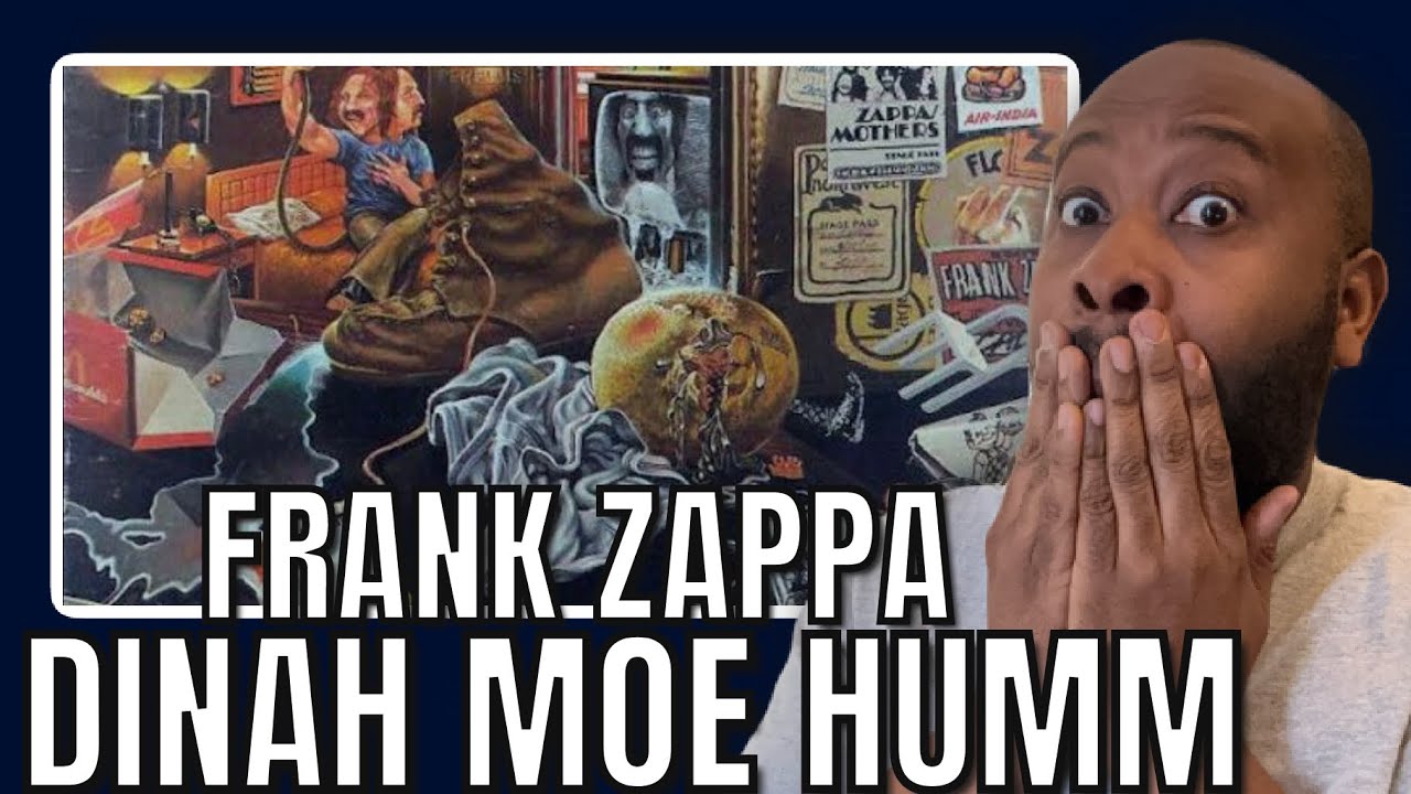 First Time Hearing | Frank Zappa - Dinah Moe Humm Reaction
