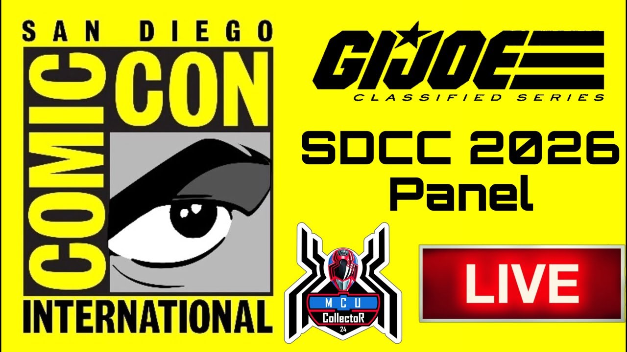 Hasbro SDCC 2026 GI Joe Panel - MCUcollector24 is live!
