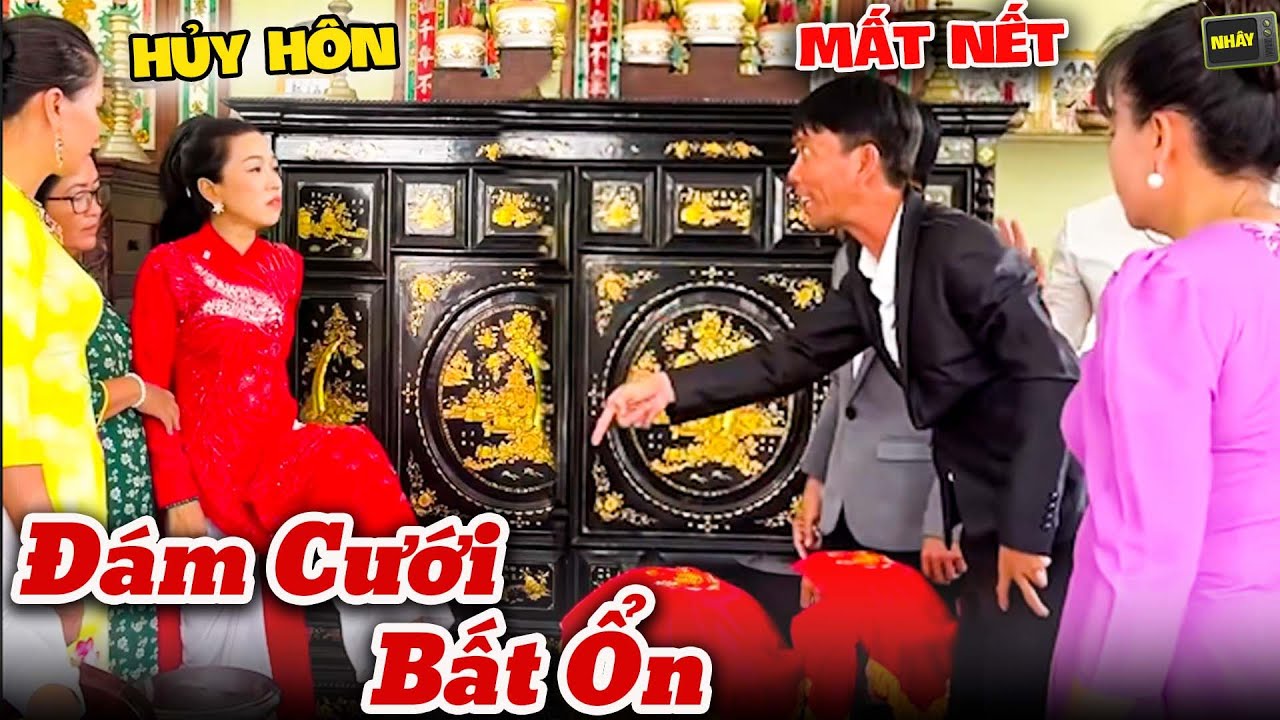 C&ocirc; D&acirc;u Hất Tung Đồ Đ&ograve;i Hủy H&ocirc;n V&igrave; Ch&uacute; Rể Kh&ocirc;ng Đi Đủ 3 C&acirc;y V&agrave;ng - Nh&acirc;y TV