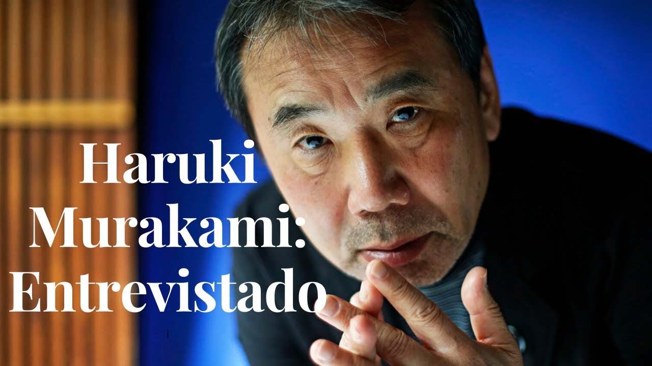 HARUKI MURAKAMI habla sobre LITERATURA, SEXO y VIOLENCIA (Entrevista completa INÉDITA)