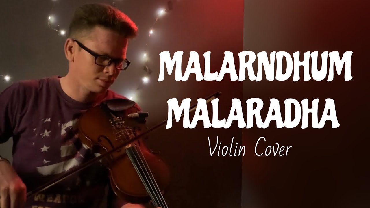 Malarndhum Malaradha | Violin Cover - Arun Francis