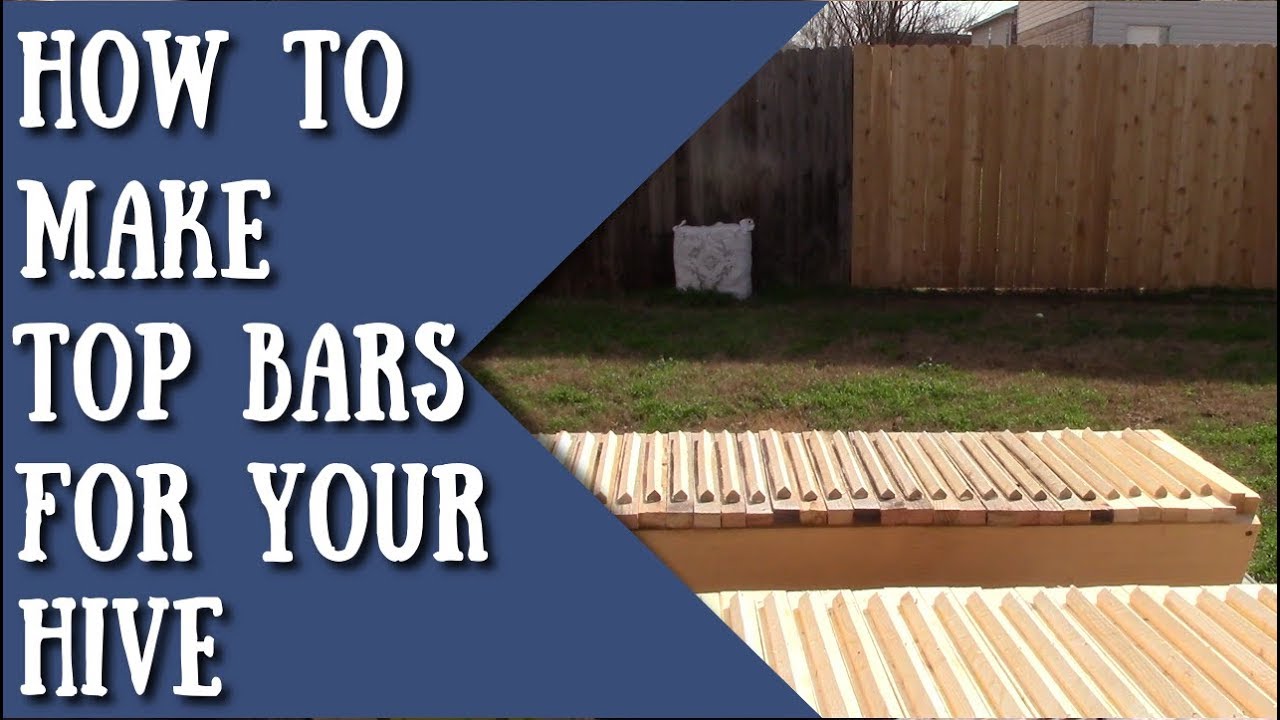 How to make top bars for your top bar hive