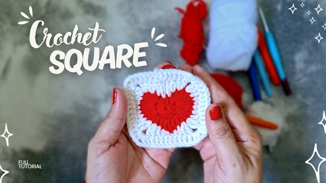 Crochet Heart Square Pattern ⟡ Full Tutorial ⟡ [in HIndi] ⟡ Crochet Reena