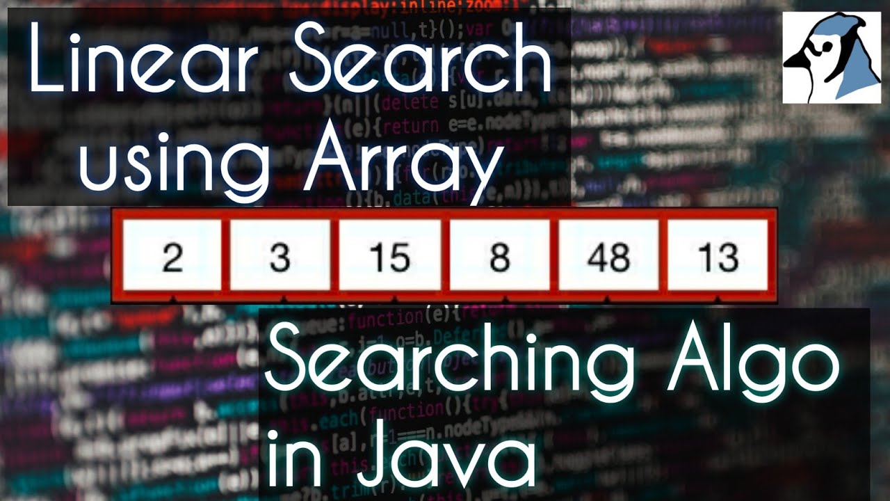 Linear Search in JAVA using Array | Explanation and Program | ICSE Class 10 Computers.