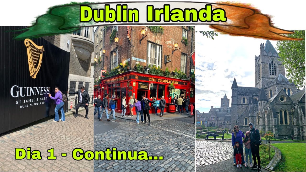Conhecendo Dublin na Irlanda em 2 dias - Dia 1