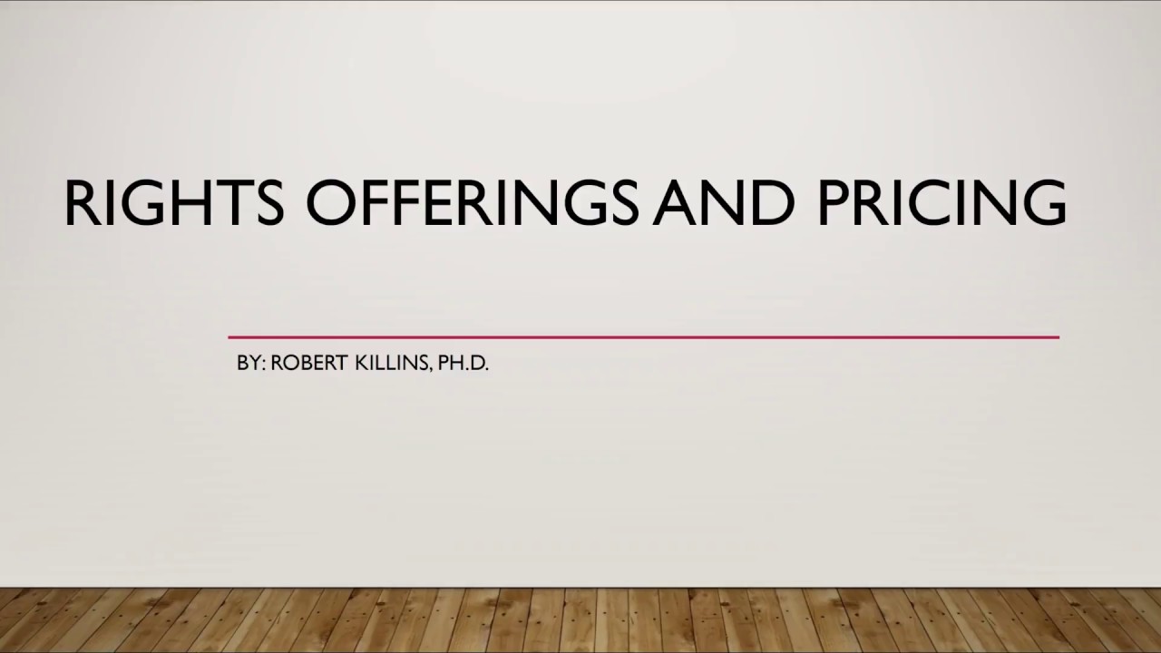 Rights Offerings and Pricing