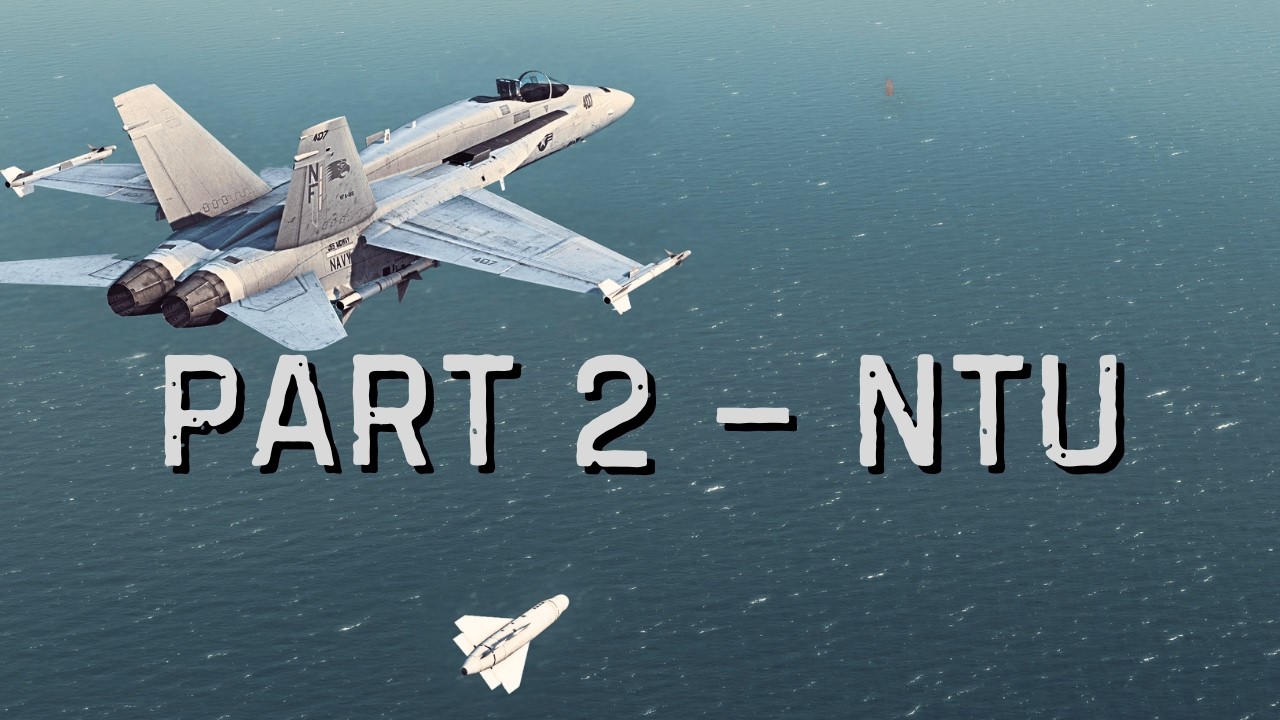ARLEIGH BURKE & F/A-18 POWER — NTU Mod Part 2: The Fight Escalates in the Strait of Hormuz!