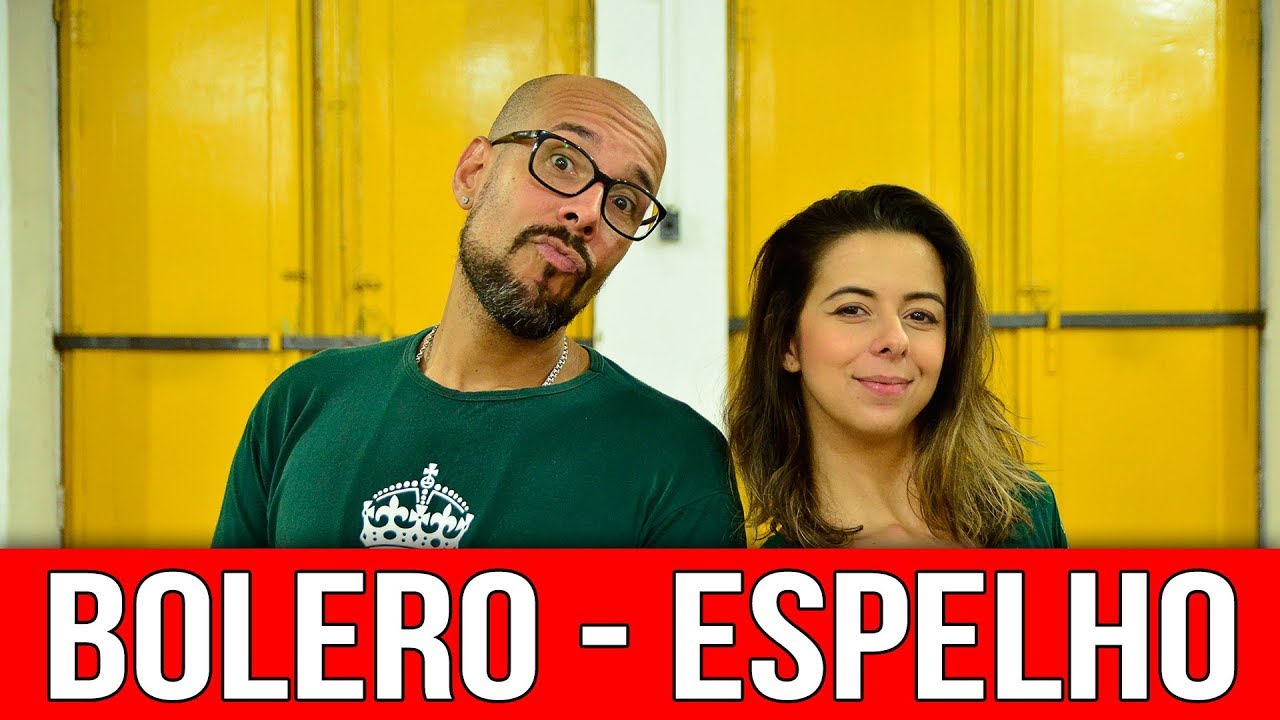 Canal Dança Comigo - Bolero - Espelho