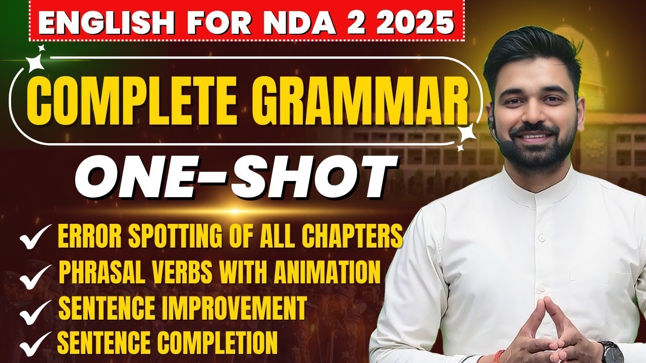 NDA English | NDA 2 2025 | Complete Grammar For NDA | Error Spotting | Phrasal Verbs | Anuj Sir