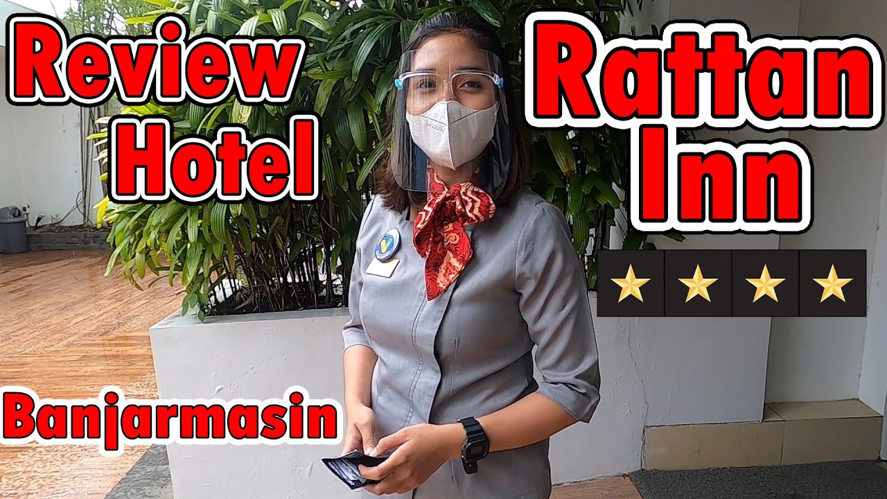 POV  Hotel Rattan Inn Banjarmasin