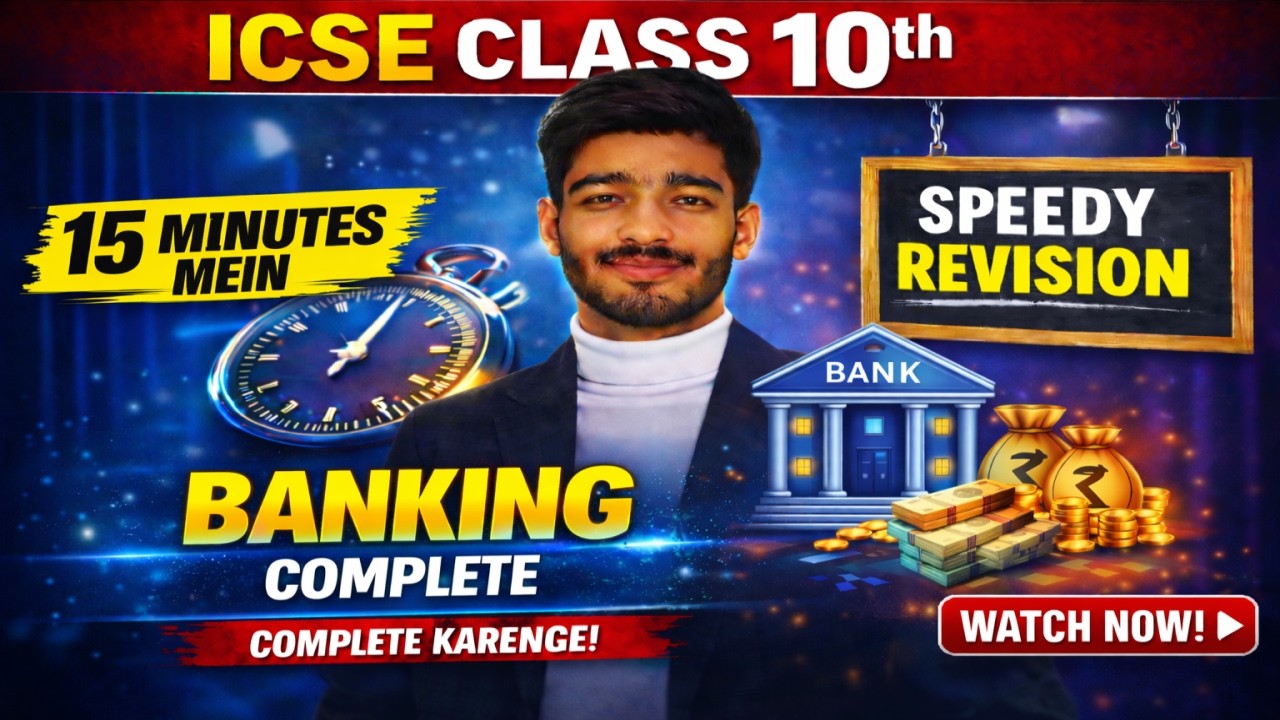 BANKING in 15 Minutes || ICSE MATHS || BOARDS 2026 || 