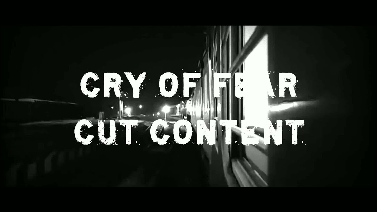 Cry of Fear - Cut Content and Early Stuff - 2008/2012