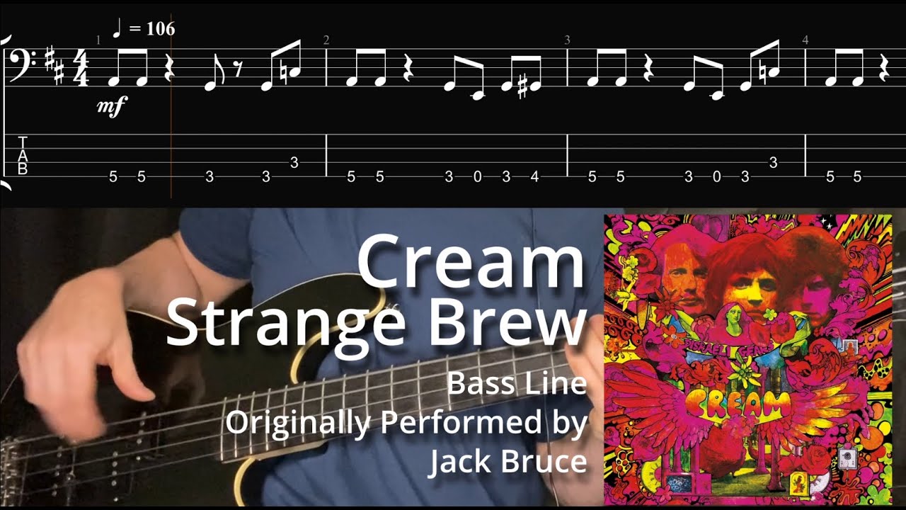 Cream - Strange Brew (Bass Line w/ Tabs and Standard Notation)