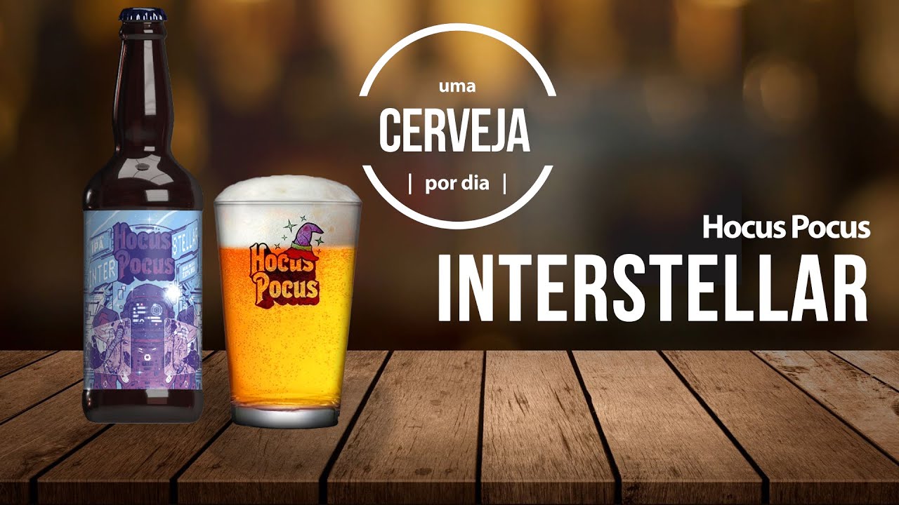 Interstellar | Hocus Pocus | Uma Cerveja Por Dia #0156