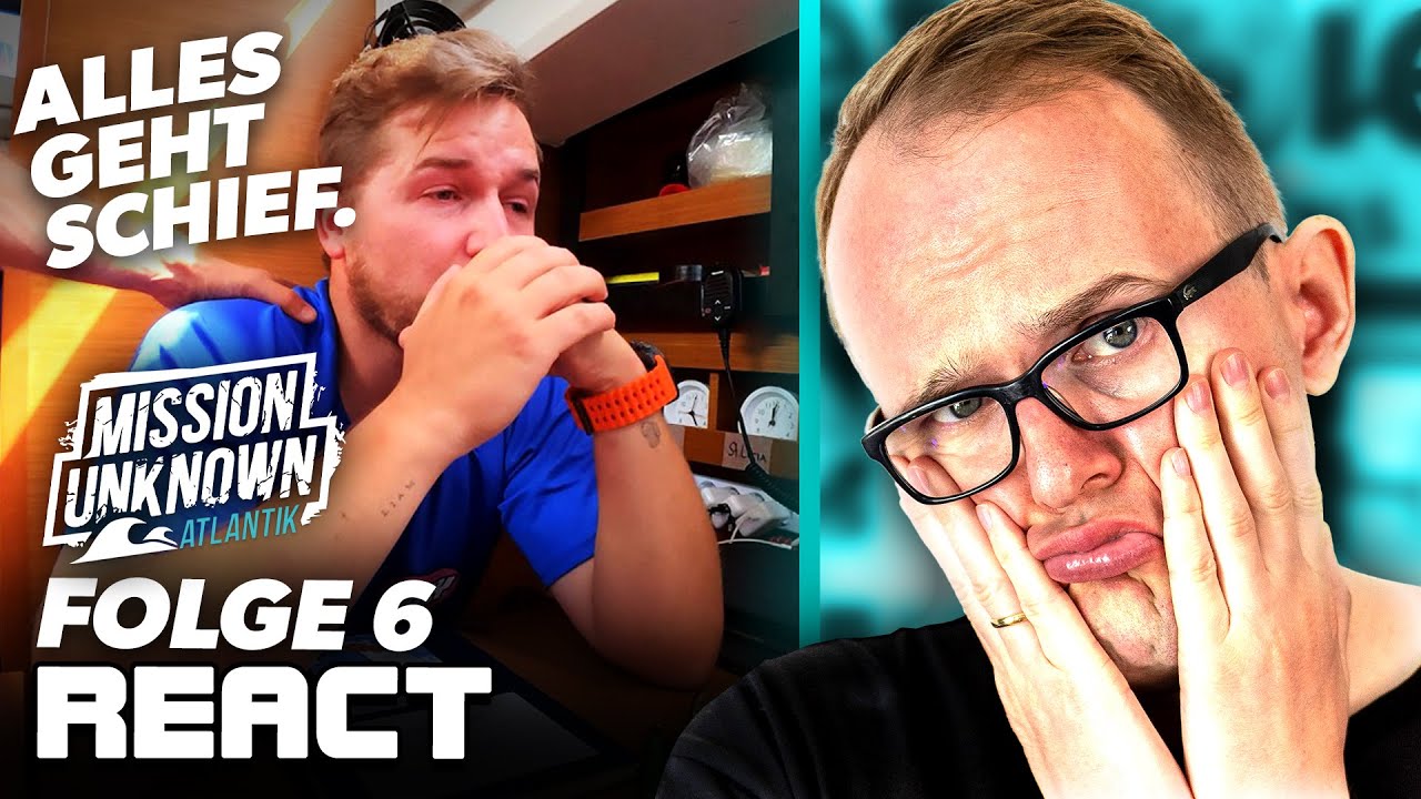 React: Alles geht schief! Chaos auf hoher See - Mission Unknown Atlantik | Folge 6