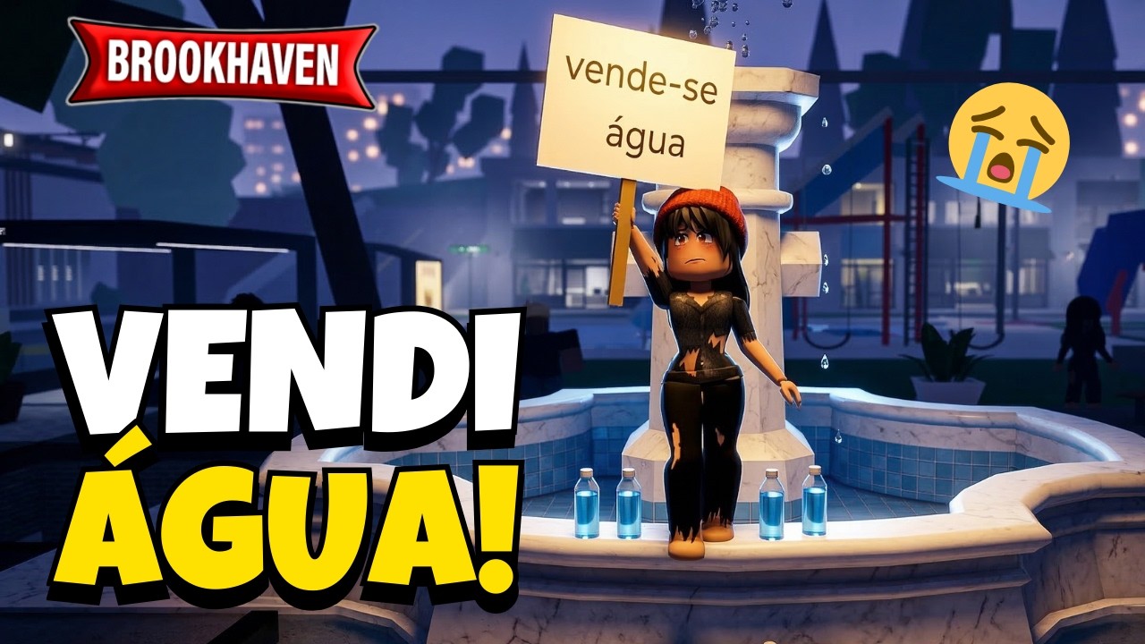 VENDI ÁGUA PARA SOBREVIVER… E FUI ADOTADA NO FINAL! 😱💔 Brookhaven | Roblox #roblox #brookhaven