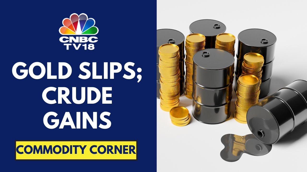 Gold Prices Slip Below $3,280/Oz; While US-China Trade Deal Helps Boost Crude Prices | CNBC TV18