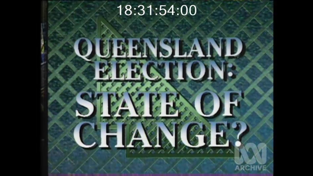 ABC Queensland Election 1989 - State Of Change (Part 1)