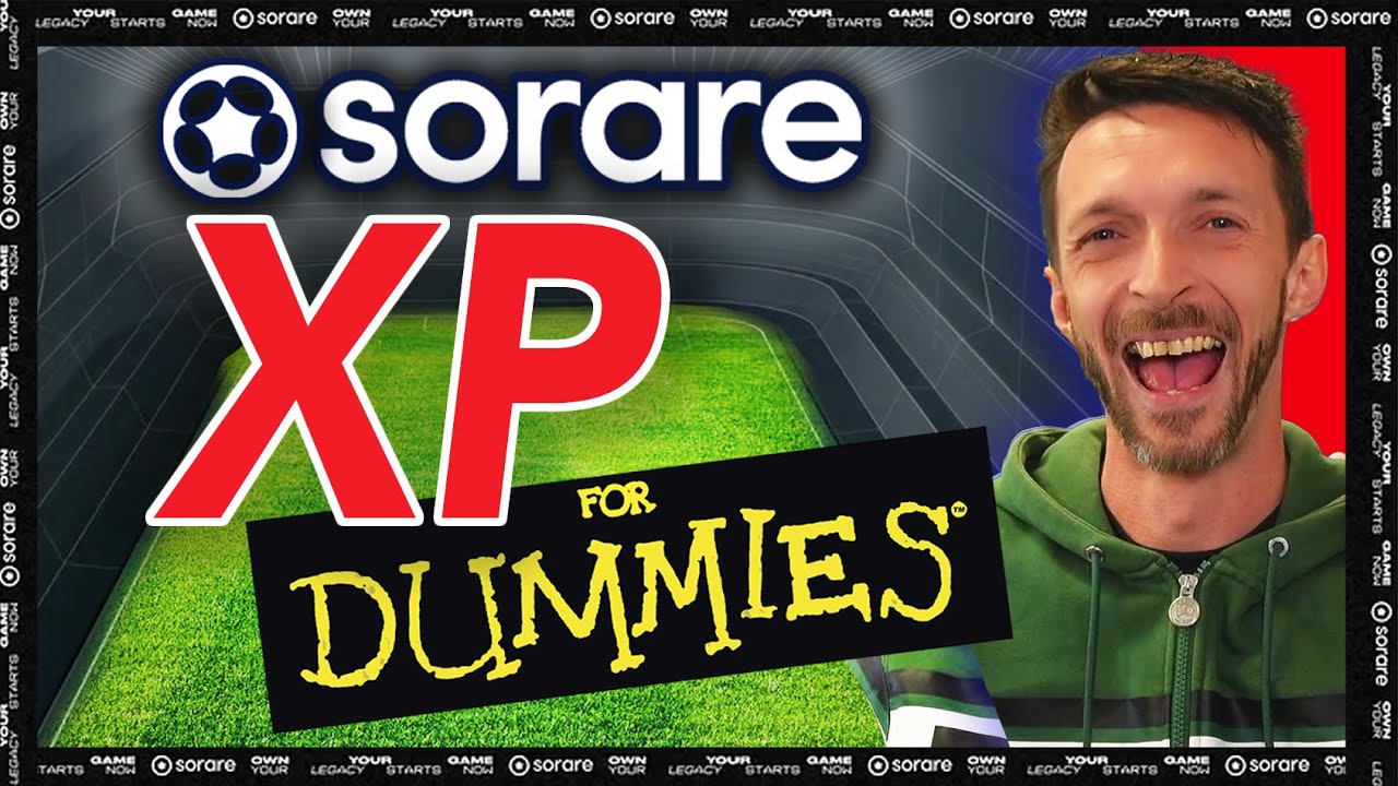 EVERYTHING about Sorare XP