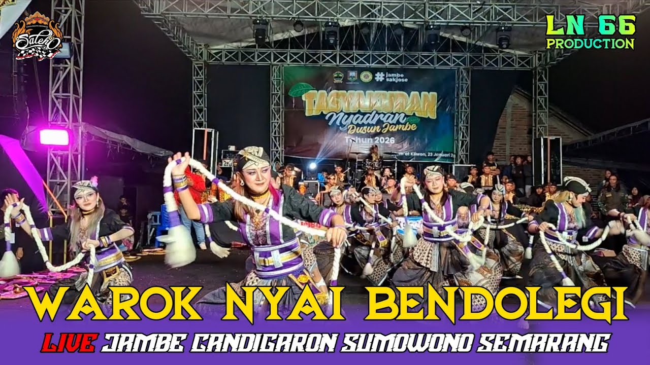 VIRAL !!! WAROK NYAI BENDOLEGI SALEHO KARYA BUDAYA LIVE JAMBE CANDIGARON SUMOWONO SEMARANG