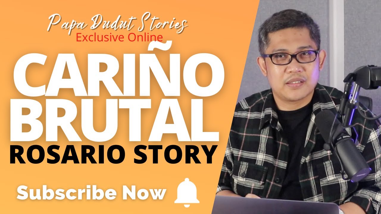 ROSARIO | PAPA DUDUT STORIES
