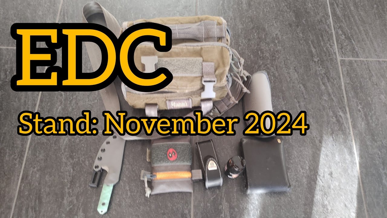 Mein EDC, Stand: November 2024