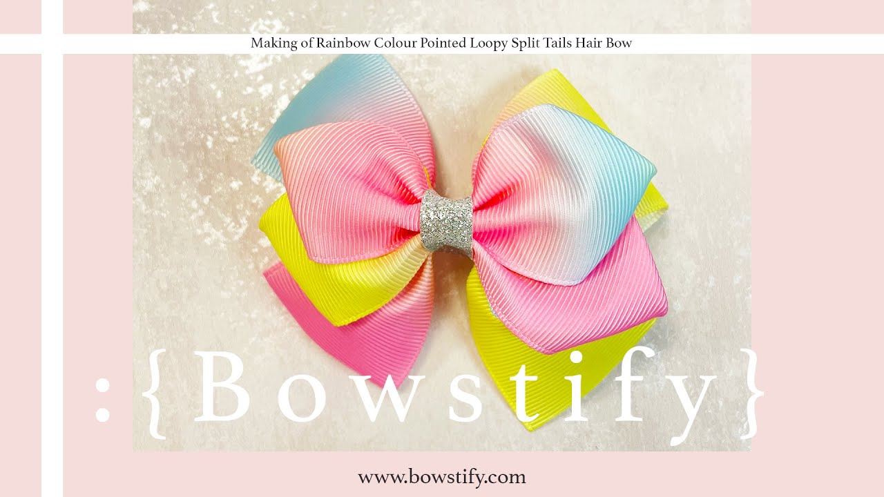 [Normal Speed] Rainbow Pointed Loopy Split Tails Hair Bow | Bowstify #Handmade #Accessories #diy
