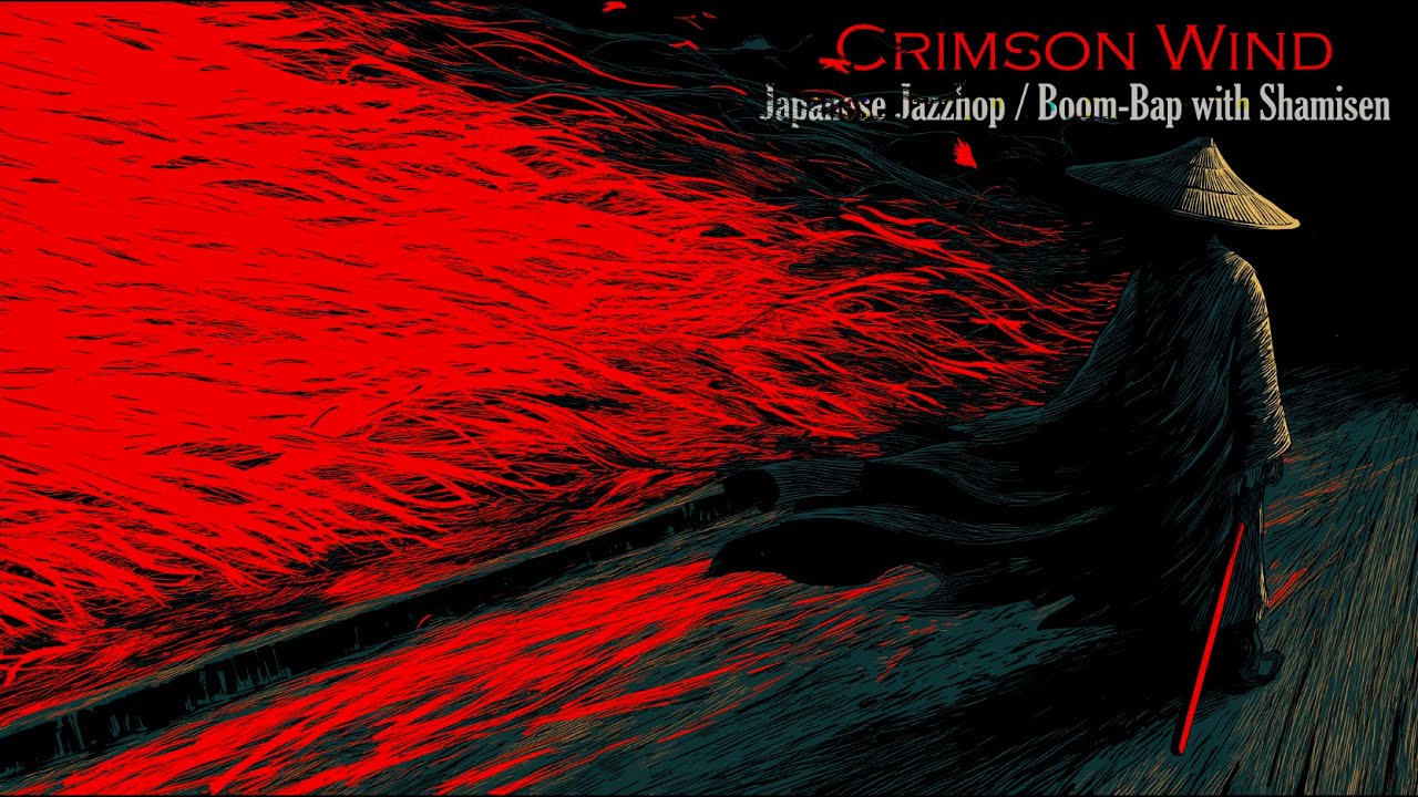 Crimson Wind — Japanese Jazzhop / Boom-Bap with Shamisen | RSR
