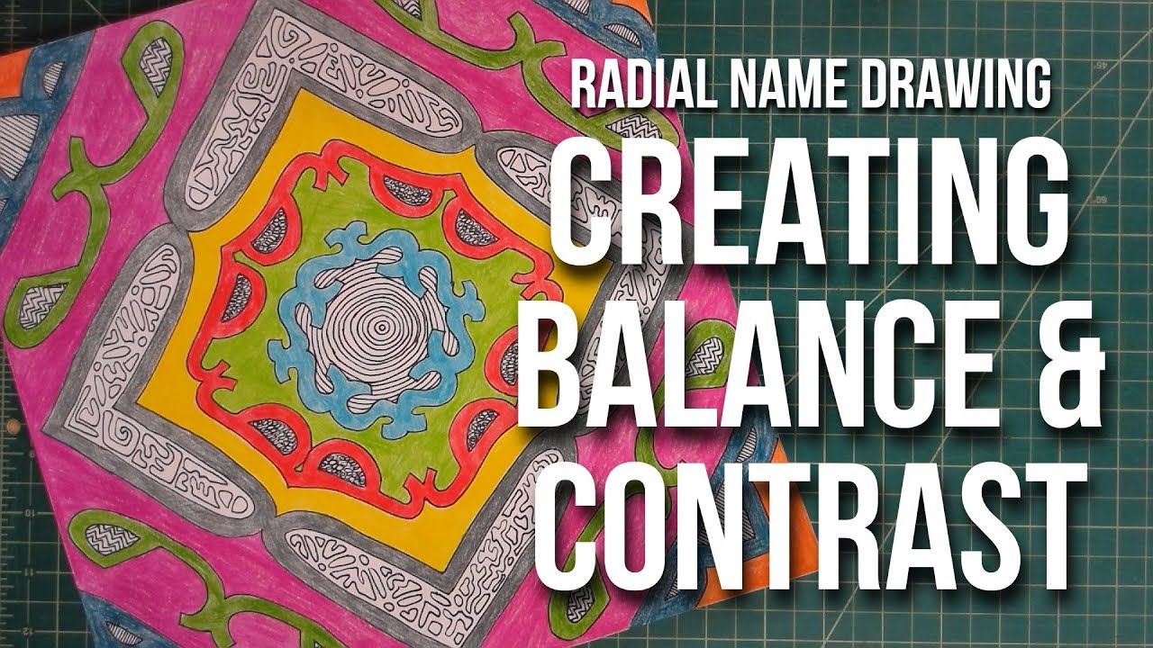 Radial Name Drawing: Balance and Contrast Project