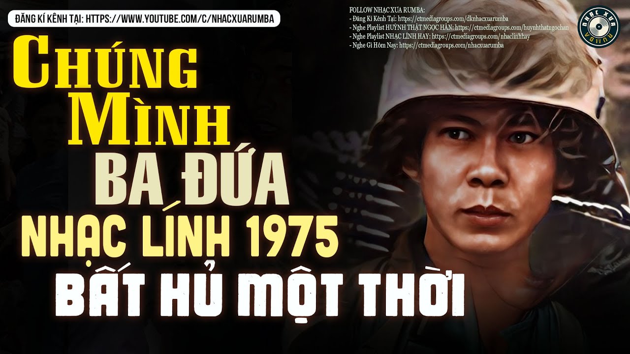 Nhạc Xưa Rumba Hay Bất Hủ | CHÚNG MÌNH BA ĐỨA - Lk Nhạc Lính Xưa 1975 Đi Vào Huyền Thoại